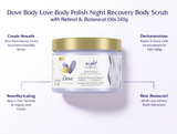 Dove Body Love Body Polish Night Recovery Body Scrub with Retinol & Botanical Oils 340g